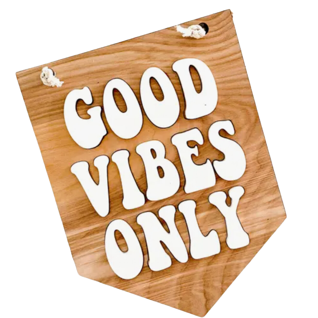 Sunny Nest Decor - Good Vibes Wood Sign 9x7