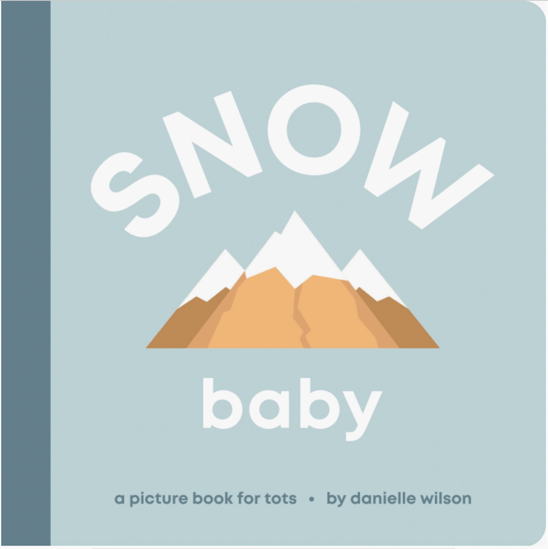 Snow Baby by Danielle Wilson - Board Book