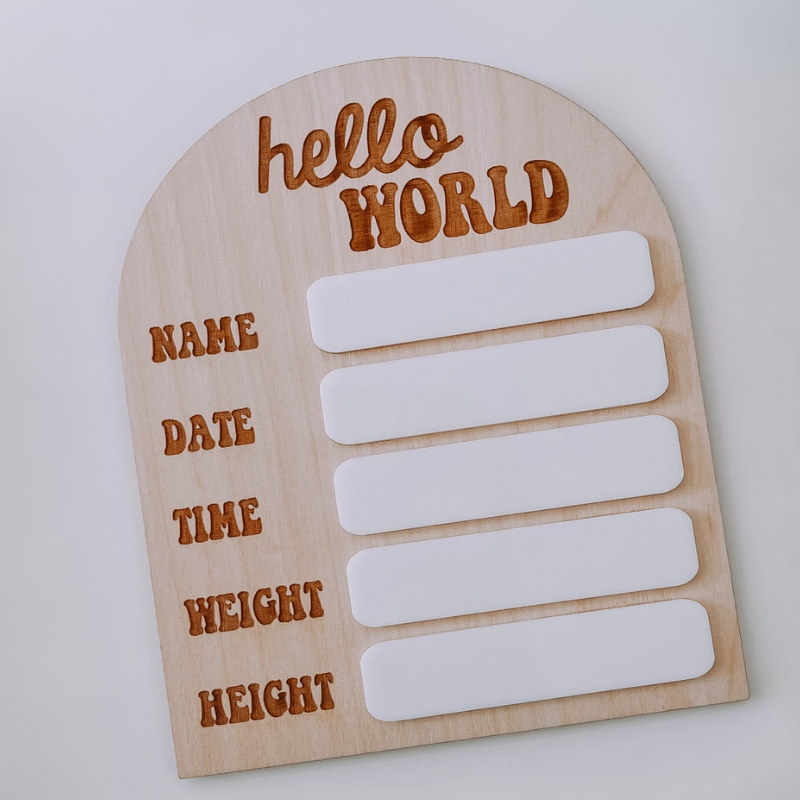 Sugar Koated Designs - Hello World Birth Announcement Wood Sign