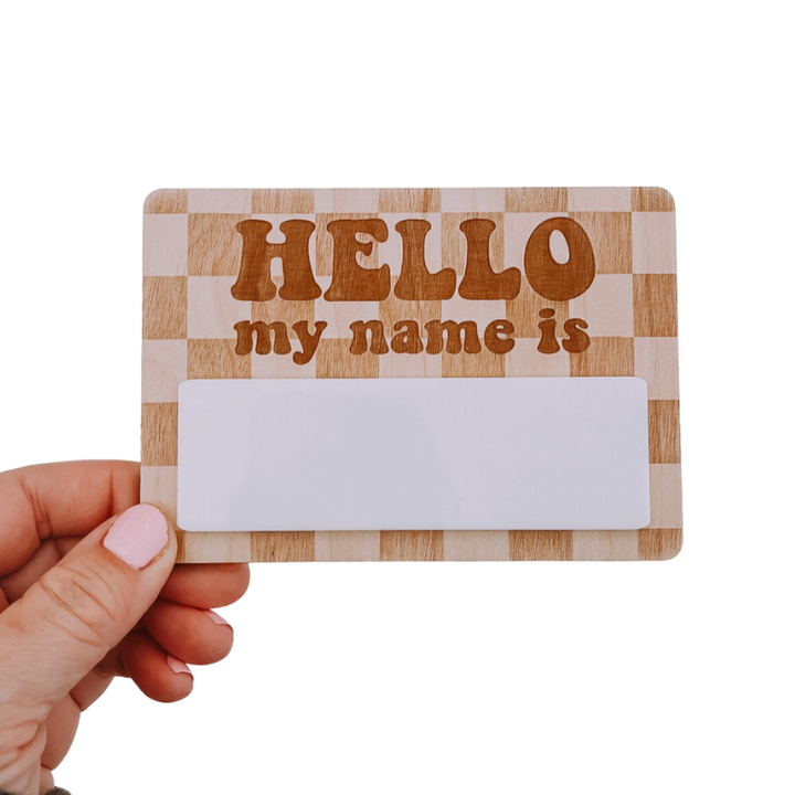 Sugar Koated Designs - Hello My Name Is Birthday Announcement Wood Sign