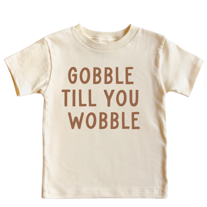 Benny & Ray -  Gobble Til You Wobble Tee in Natural (4T)