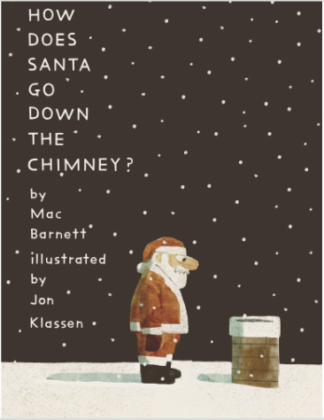 How Does Santa go down the Chimney book