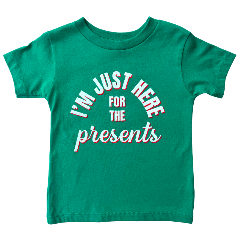 I'm Just here for the presents kids green Christmas tshirt