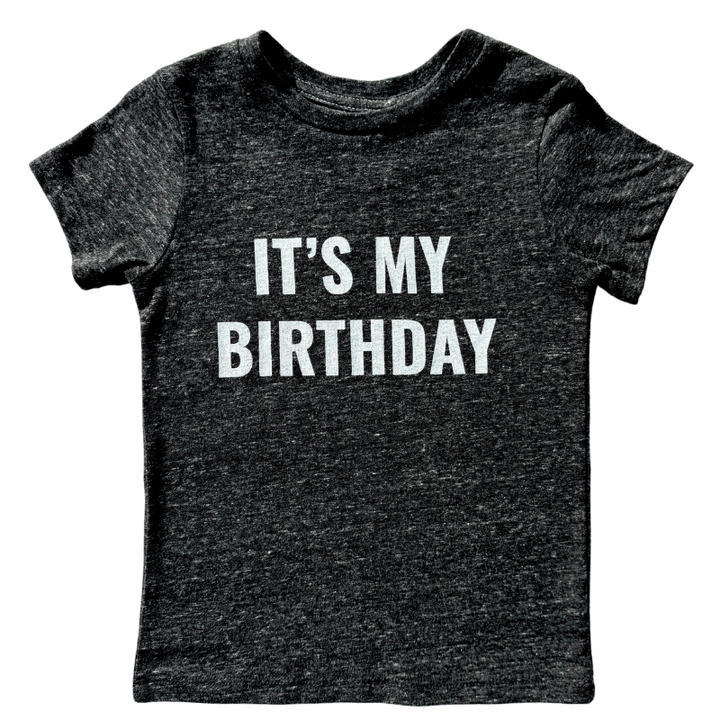 It's my birthday boys charcoal tshirt