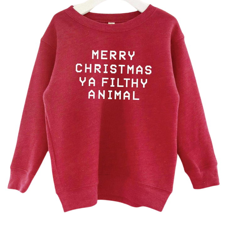 Merry Christmas Ya Filthy Animal kids sweatshirts