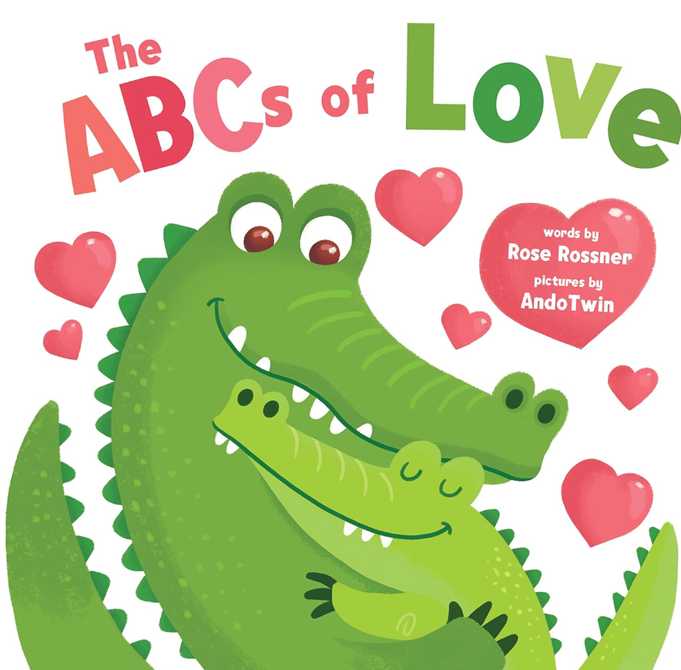 ABC's of Love Board Book by Rose Rossner