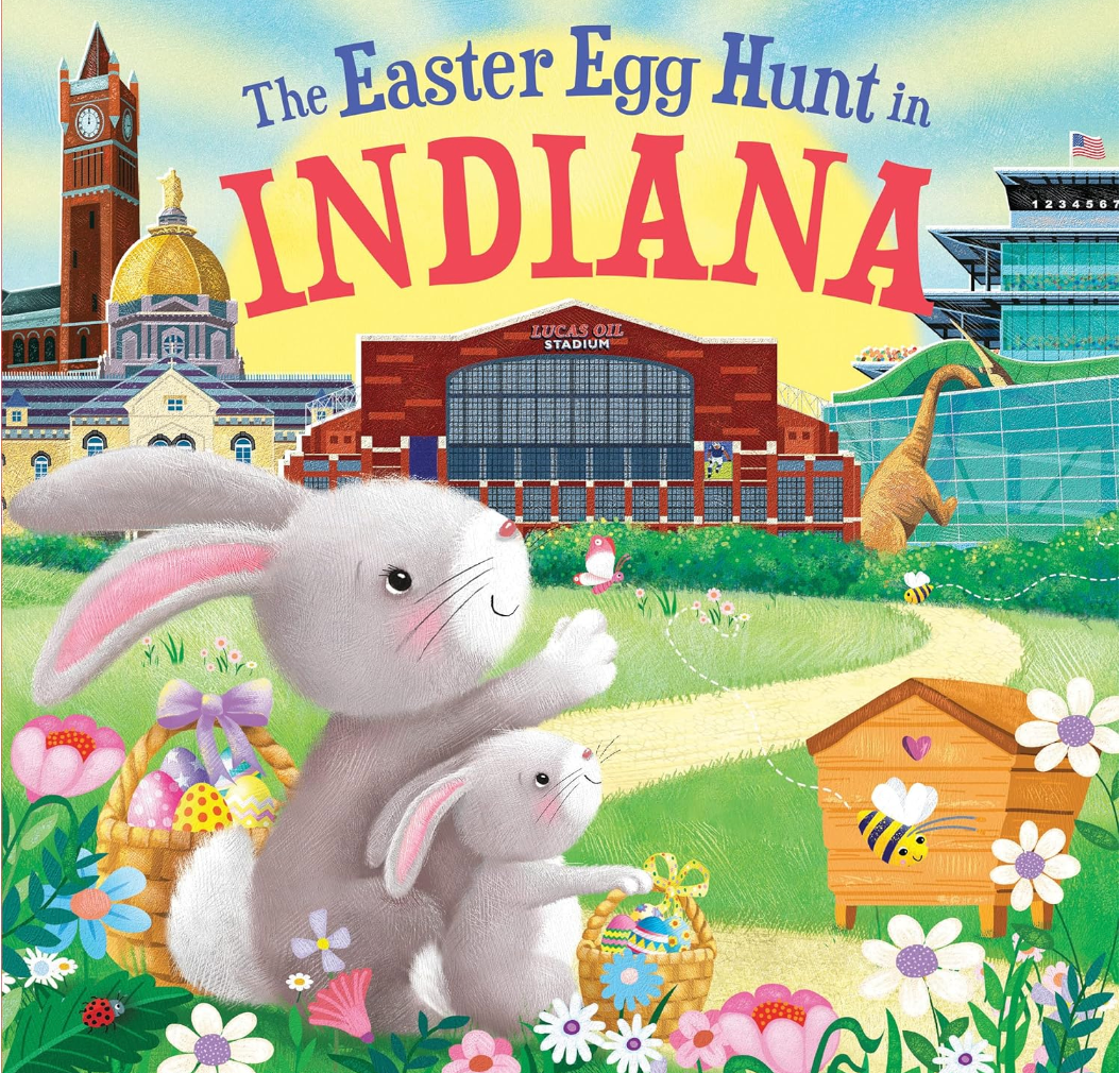 The Easter Egg Hunt in Indiana by Laura Baker - Hardcover Book