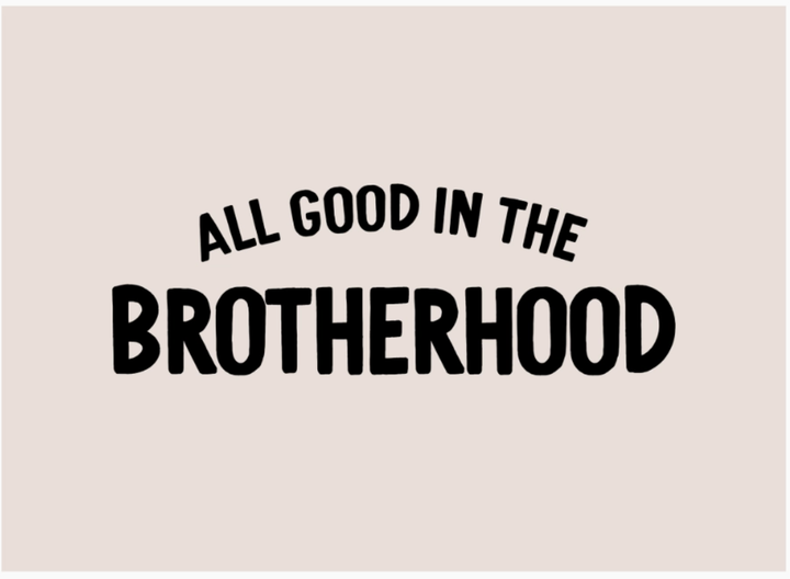 Cherrypick - All Good in the Brotherhood Banner - 36"x26"