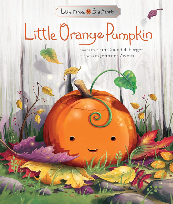 Little Orange Pumpkin: A Heartwarming Halloween Book for Children by Erin Guendelsberger - Hardcover Book