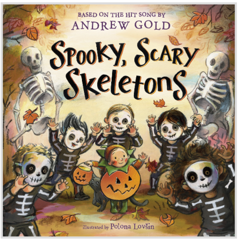 Spooky Scary Skeletons by Andrew Gold - Board Book