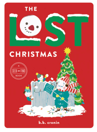 The Lost Christmas by B.B. Cronin - Hardcover Book