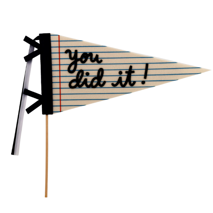 You Did It school felt banner