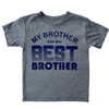 My brother has the best brother tshirt