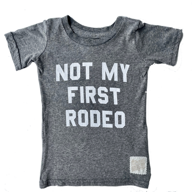 Not my first rodeo kids tshirt