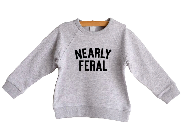 Nearly Feral Organic kids sweatshirt