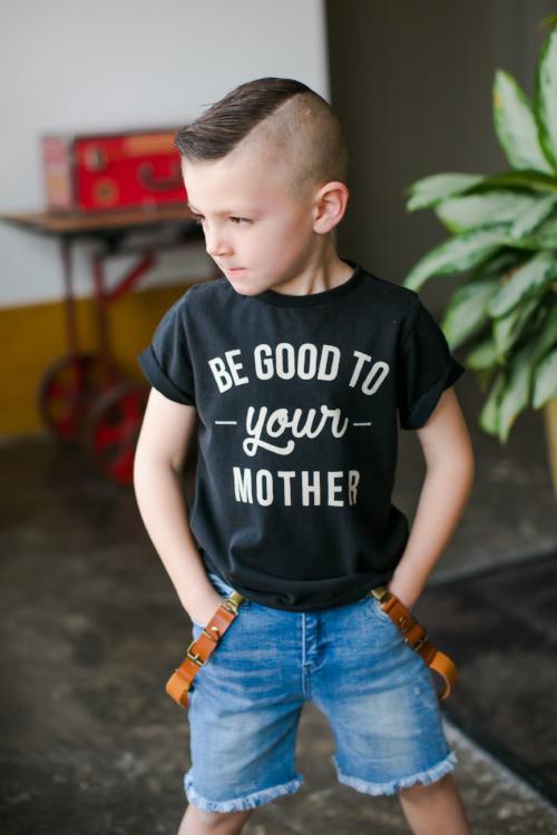 Rock Your Kid Be Good to your Mother tee black
