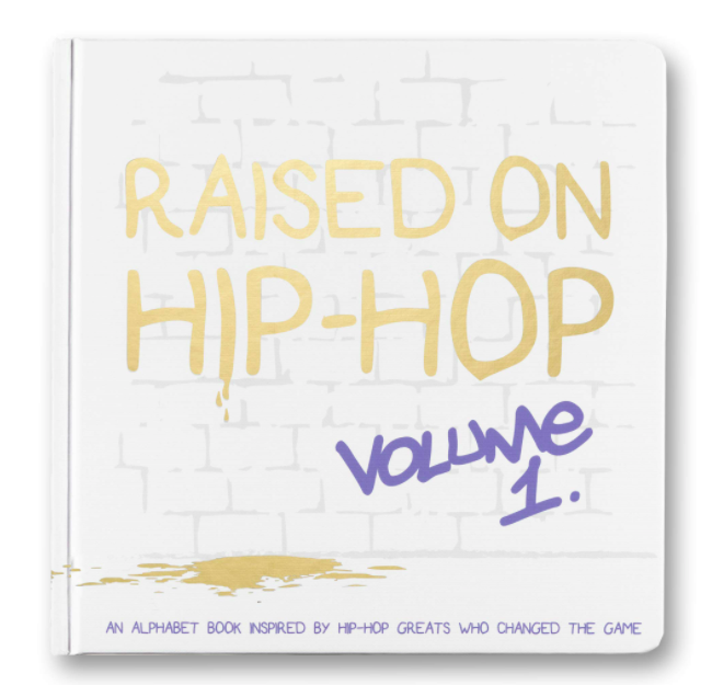 Little Homie - Raised on Hip Hop Vol. 1 Hardcover Book