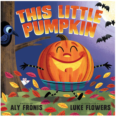 This Little Pumpkin by Ali Fronis - Board Book