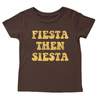 Fiesta then siesta kids tee