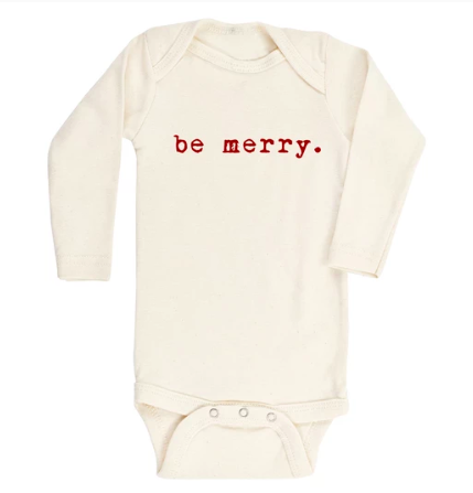 Tenth and Pine infant onesie Be Merry